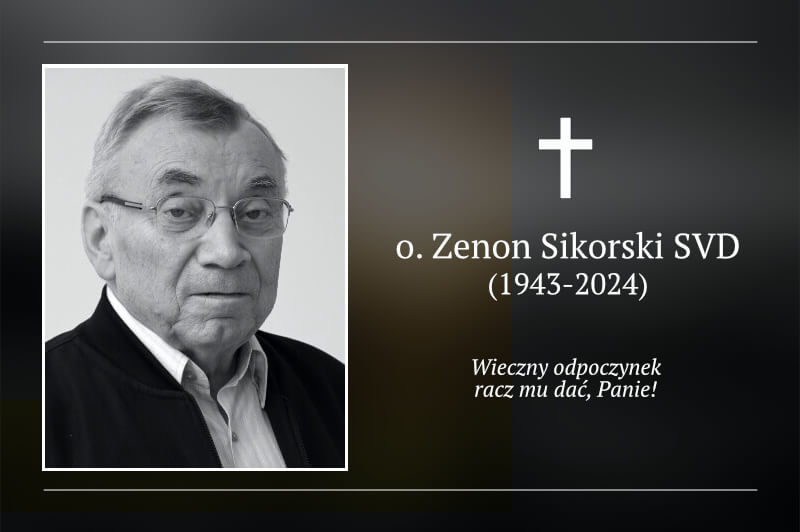 Śp. o. Zenon Sikorski SVD