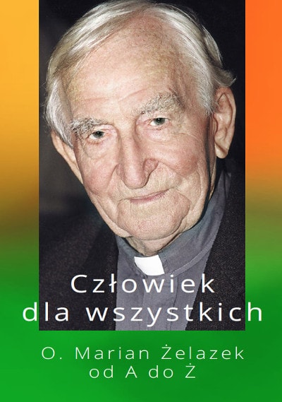 O. Marian Żelazek alfabetycznie