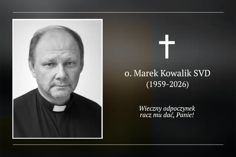 Śp. o. Marek Kowalik SVD